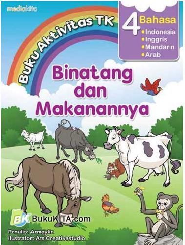 Cover Buku Buku Aktivitas TK : Binatang dan Makanannya