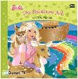 Cover Buku Barbie : The Rainbow Ark - Bahtera Pelangi