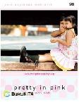 Cover Buku Seri Asyiknya Menjahit : Buku Menjahit Step by Step Pretty in Pink