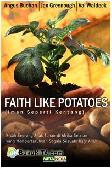 Cover Buku Faith Like Potatoes - Iman Seperti Kentang