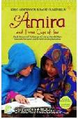 Cover Buku Amira and Three Cups of Tea : Kisah Inspiratif Keluarga AS yang Mendirikan Sekolah-Sekolah di Perbatasan Afghanistan