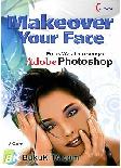 Cover Buku Makeover Your Face