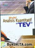 Cover Buku Model Analisis Kuantitatif "TEV"