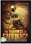 Cover Buku The Darkness of Gatotkaca