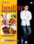 Healthy Express : Super Sehat dalam 2 Minggu
