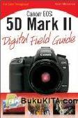 Cover Buku Canon EOS 5D Mark II Digital Field Guide