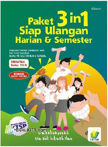 Cover Buku PAKET 3 in 1 Siap Ulangan Harian & Semester Ringkasan Materi, Kumpulan Soal, dan Kunci Jawaban IPS SMA/MA Kelas 10 B