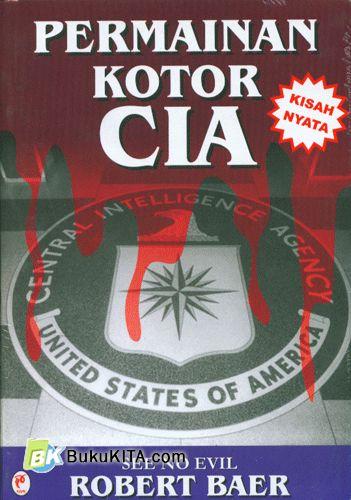 Cover Buku Permainan Kotor CIA 