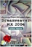 Cover Buku Panduan Cepat Menggunakan Dreamweaver MX 2004 untuk Pemula