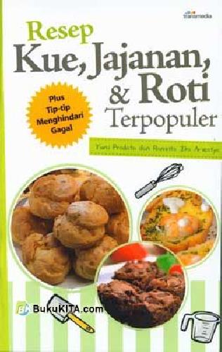 Cover Buku Resep Kue, Jajanan, dan Roti Terpopuler