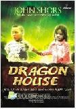 Cover Buku Dragon House : Novel Tentang Sekolah Bocah-Bocah Jalanan Korban Perang