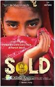 Sold : Kisah Tragis Penjualan Gadis-Gadis Belia di Rumah Bordil