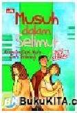Cover Buku True Story : Musuh Dalam Selimut
