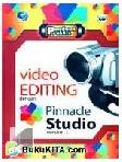 Cover Buku Panduan Praktis : Video Editing Dengan Pinnacle Studio Version 1.1