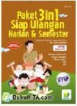 Cover Buku PAKET 3 in 1 Siap Ulangan Harian & Semester Kunci Jawaban SD/MI 4 B