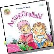 Cover Buku Seri Pustaka Oasis : Astafirullah!
