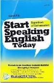 Cover Buku Start Speaking English Today : Superbook of Conversation