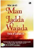 Cover Buku Man Jadda Wajada : The Art of Excellent Life