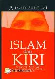 Islam dan Kiri : Respons Elite Politik Islam Terhadap Isu Kebangkian Komunis Pasca - Soeharto 