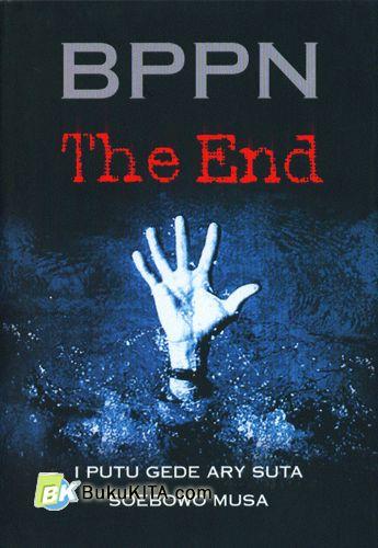 Cover Buku BPPN : The End