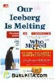 Paket: Who Moved My Cheese? & Our Iceberg Is Melting