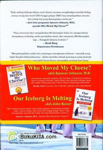 Cover Belakang Buku Paket: Who Moved My Cheese? & Our Iceberg Is Melting