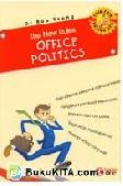 The New Rules Office Politics