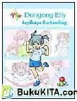 Cover Buku Dongeng Elly : Akhirnya Bertanding