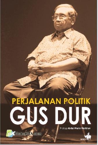 Cover Buku Perjalanan Politik Gus Dur