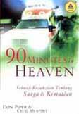 Cover Buku 90 Minutes In Heaven