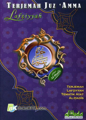 Cover Buku Terjemah Juz Amma Lafziyyah Plus Al-Hadits