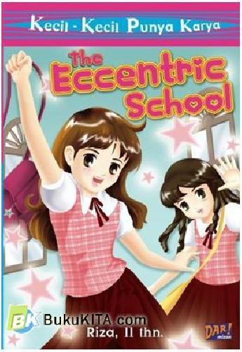 Cover Buku Kkpk: The Eccentric School