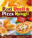 Sukses Bisnis Roti Unyil & Pizza Mungil