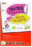 Cover Buku Tip & Trik Mengoptimalkan Microblogging