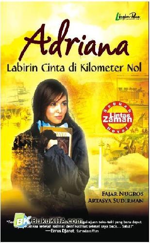 Cover Buku Adriana : Labirin Cinta di Kilometer Nol