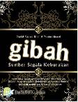 Cover Buku GIBAH Sumber Segala Keburukan