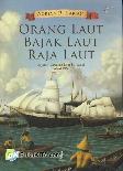 Orang Laut, Bajak Laut, Raja Laut : Sejarah Kawasan Laut Sulawesi Abad XIX