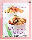 Cover Buku Aroma Rasa Kuliner Nusantara : Mi Goreng dan Mi Rebus Populer Daerah