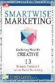 Cover Buku Smartwise Marketing : Marketing Must Be Creative