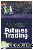 Cover Buku Perdagangan Berjangka : Futures Trading