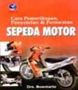 Cover Buku Cara Pemeriksaan, Penyetelan dan Perawatan Sepeda Motor