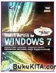 Cover Buku Panduan Praktis : Mudah Beralih ke Windows 7
