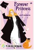 Cover Buku Princess Diaries : Forever Princess - Putri Selamanya