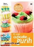 Cover Buku 26 Resep Cup Cake Gurih untuk Jualan, Suvenir dan Antaran