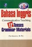 Cover Buku Pasti Bisa Bahasa Inggris Communicative Teaching 12 Tenses Grammar Materials
