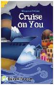 Cover Buku Cruise On You
