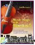 Cover Buku Music Magic With Sibelius 5