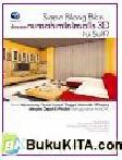 Cover Buku Siapa Bilang Desain Rumah Minimalis 3D Itu Sulit?