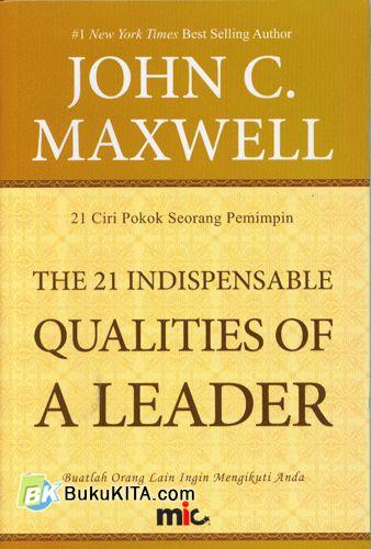 Cover Buku The 21 Indispensable Qualities of A Leader