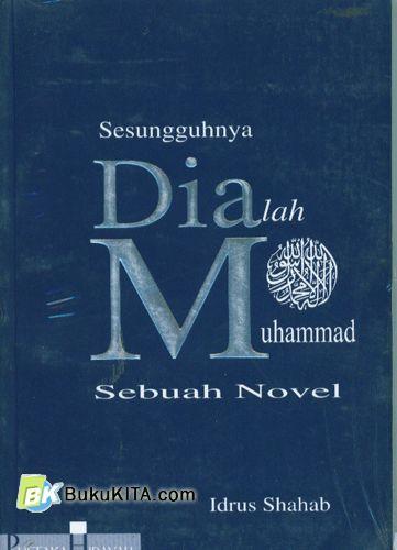 Cover Buku Sesungguhnya Dialah Muhammad